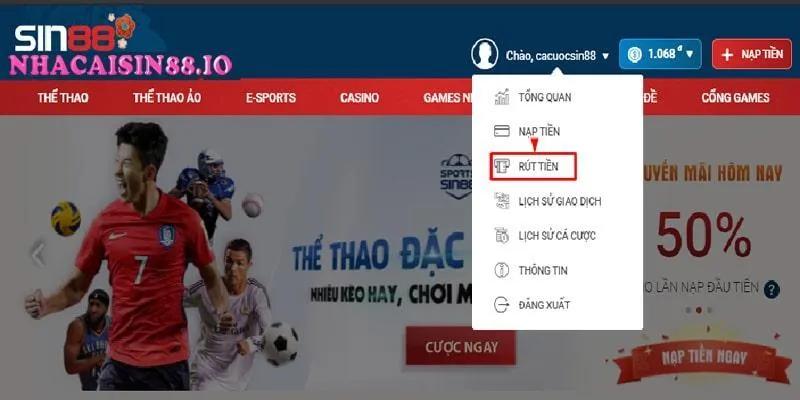 Hướng Dẫn Cách Rút Tiền Sin88 Nhanh Chóng 1 Rút tiền tại Sin88 rất đơn giản và dễ dàng thực hiện